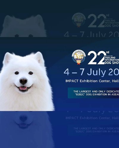 22nd Smartheart presents Thailand International Dog Show 2024 Zipevent