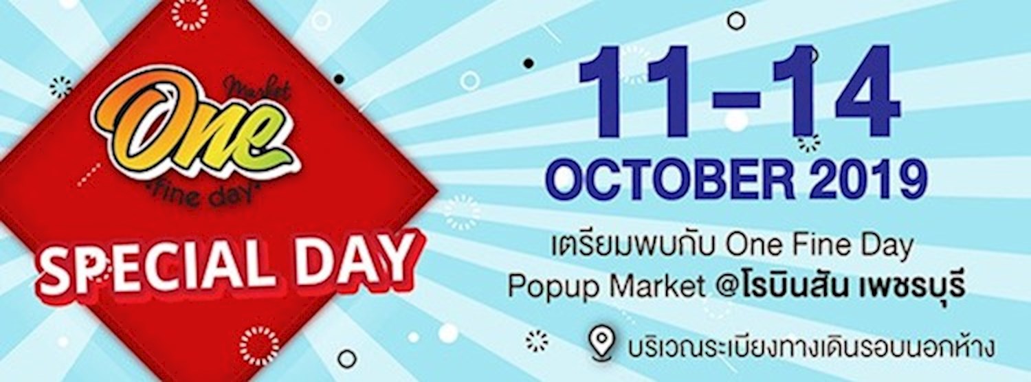 One Fine Day @Robinson Phetchaburi Zipevent