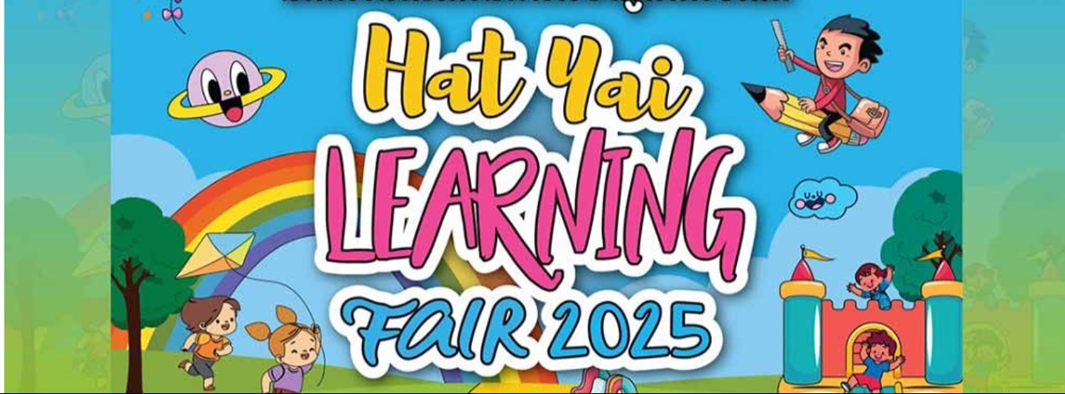 Hat Yai Learning Fair 2025 Zipevent