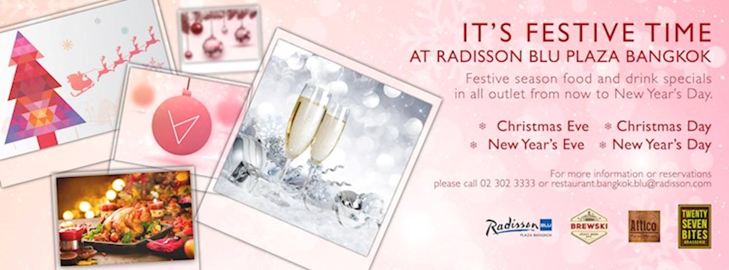 It’s Festive Time at Radisson Blu Plaza Bangkok Zipevent