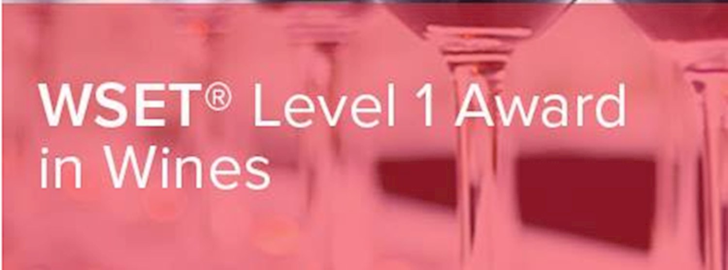 WSET Level 1 Award in Wines (Yangon, Myanmar) Zipevent