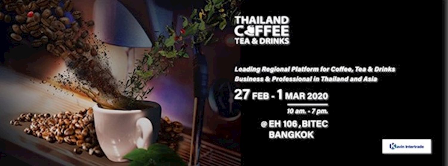 Thailand Coffee, Tea & Drinks 2020 Zipevent