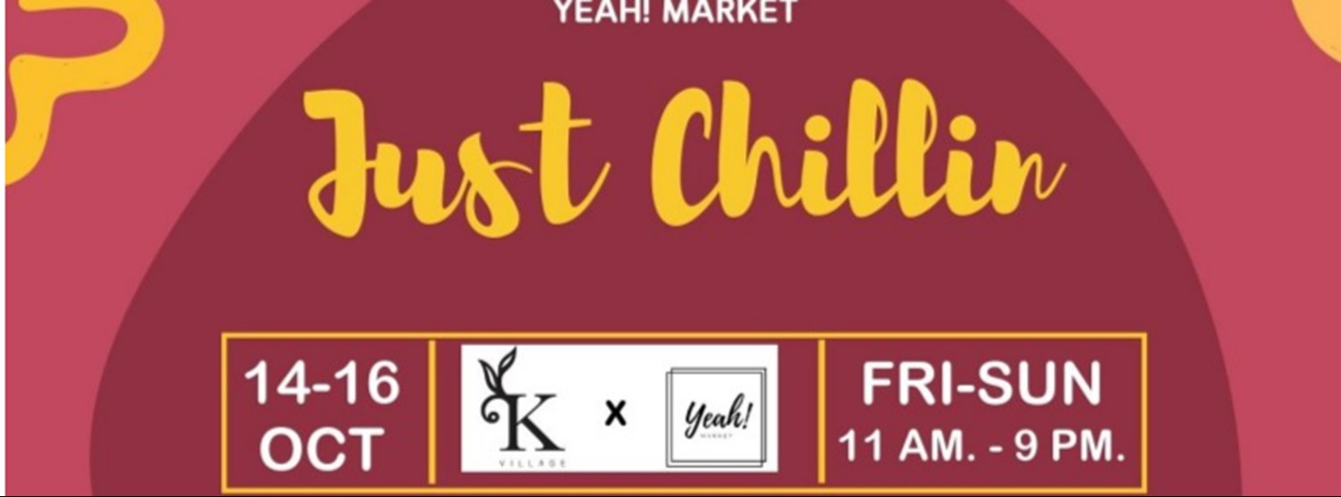 YEAH! MARKET : Just Chillin Zipevent