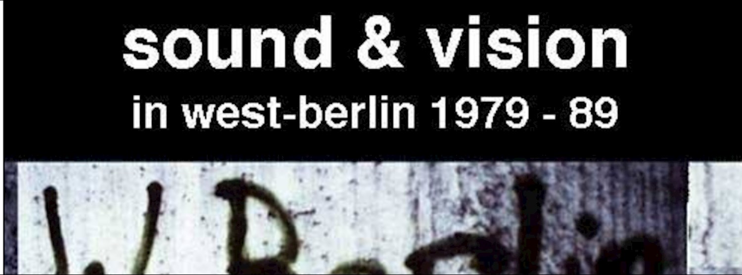 Workshop: Sound & Vision in West-Berlin in 1979-89 Zipevent