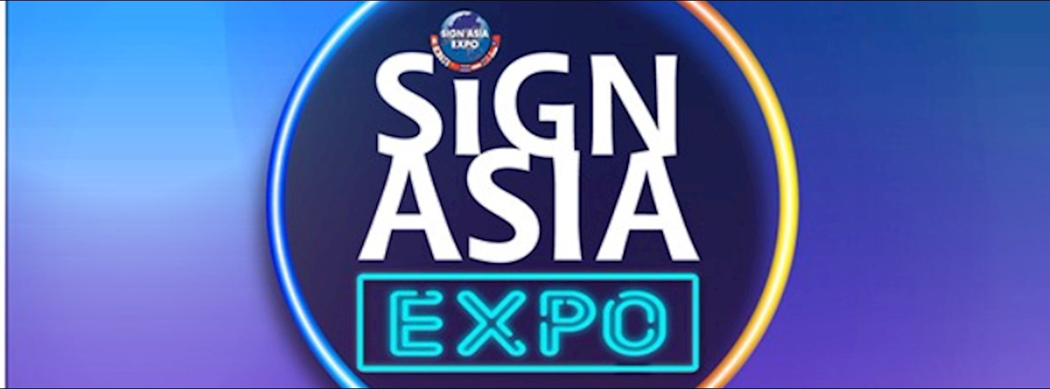 Sign Asia Expo 2018 Zipevent