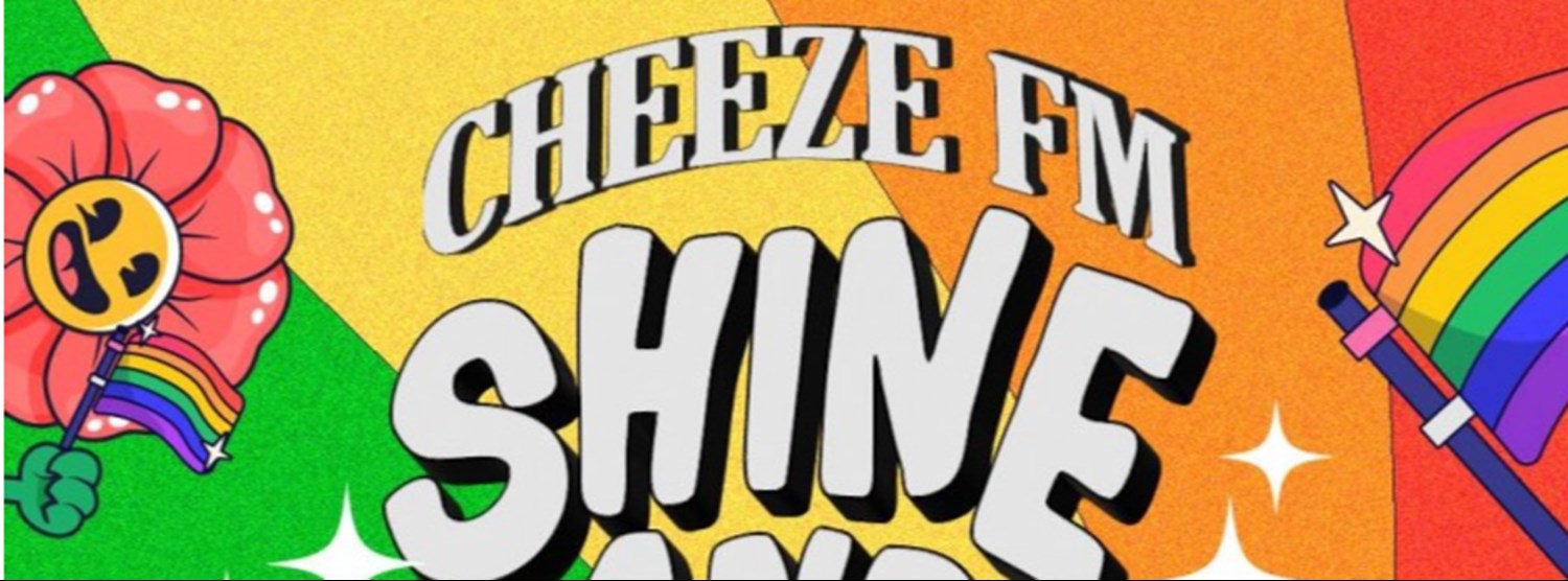 CHEEZE FM EP.4 SHINE AND GLOW Zipevent