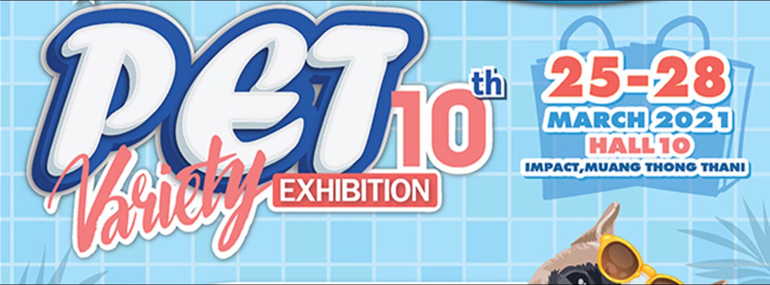 SmartHeart presents Thailand International Pet Variety Exhibition ครั้งที่ 10 Zipevent