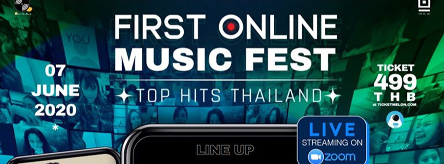 FIRST INTERACTIVE ONLINE MUSIC FESTIVAL: TOP HITS THAILAND Zipevent