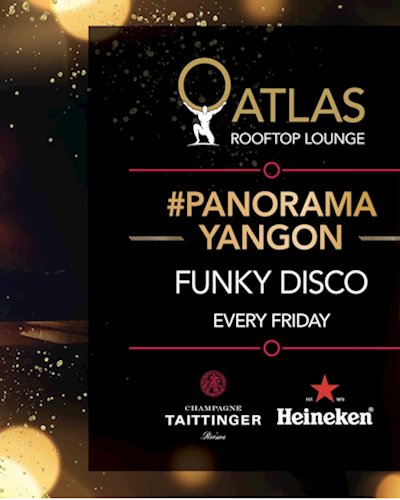 PanoramaYangon | Funky Disco with DJ HHA Zipevent