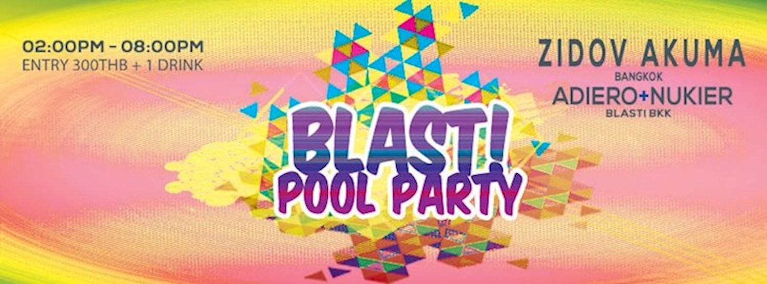 BLAST POOL PARTY 12th November 2016 Zipevent
