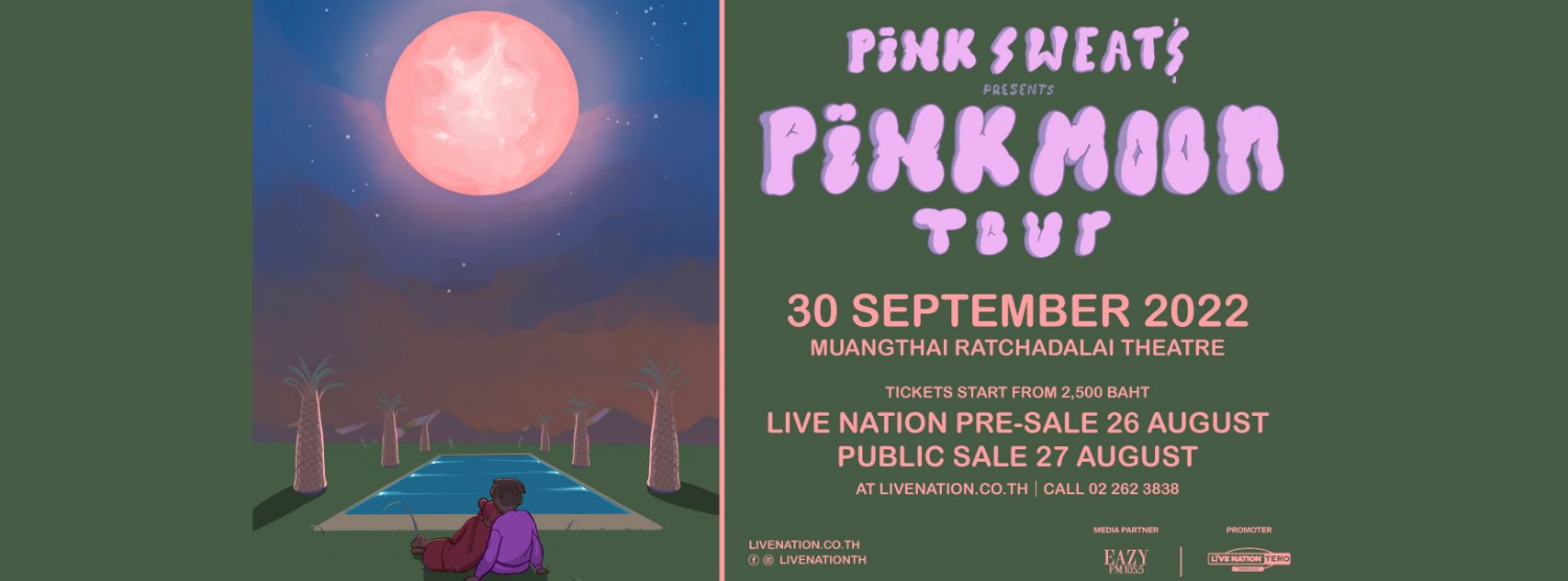 Pink Sweat$ presents "Pink Moon Tour" Zipevent