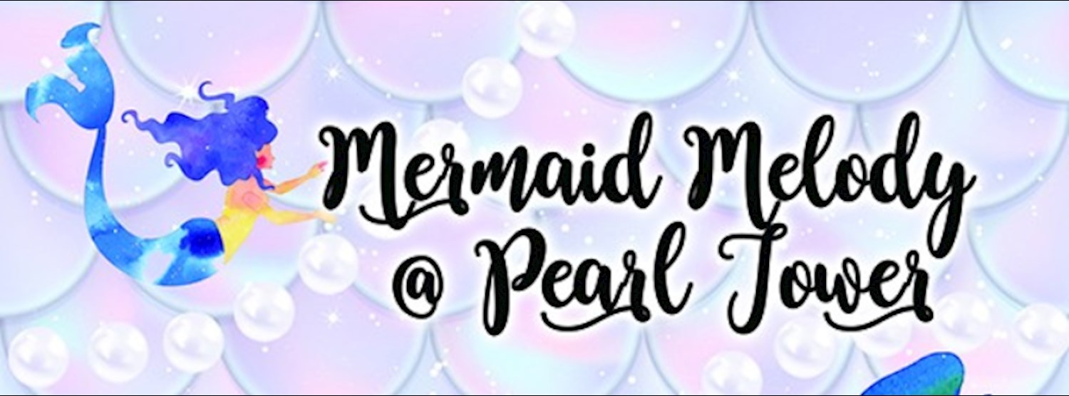 Mermaid Melody Ep.3 @Pearl Tower Zipevent