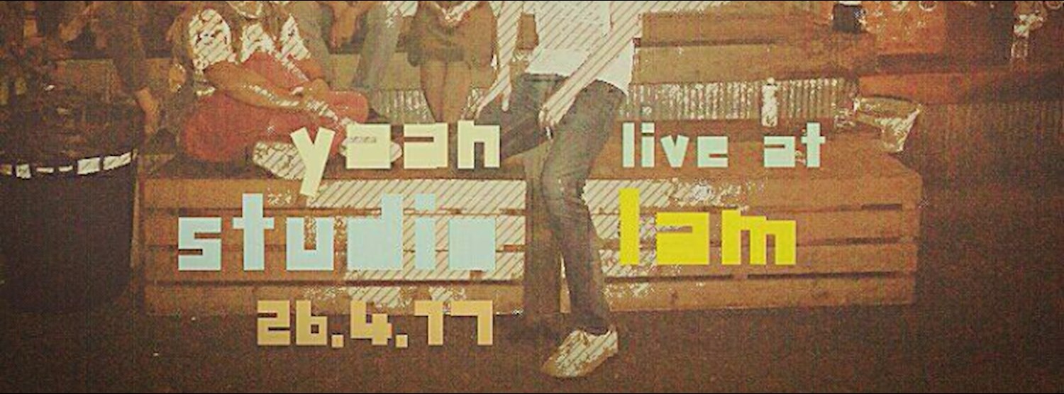 YAAN ญาณ (Live) : Wednesday 26th April 2017 Zipevent