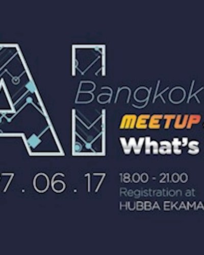 Bangkok AI Meetup #4: What’s up AI Zipevent