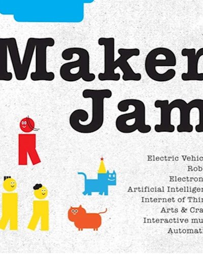 Maker Jam เทศกาลนักประดิษฐ์และนักสร้างสรรค์ Zipevent