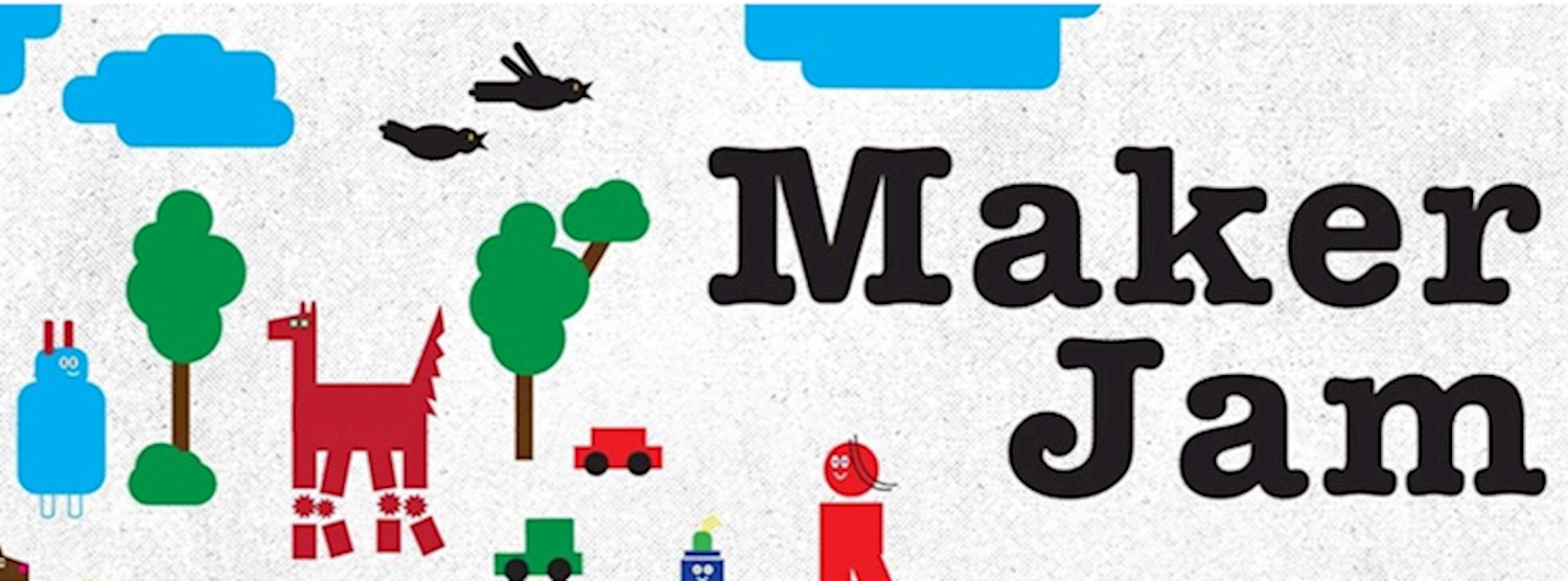 Maker Jam เทศกาลนักประดิษฐ์และนักสร้างสรรค์ Zipevent