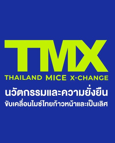 Thailand MICE X-Change 2026 (TMX2026)  Zipevent