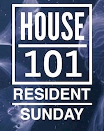 House 101 Resident Sunday : Mystery house music mansion! Zipevent