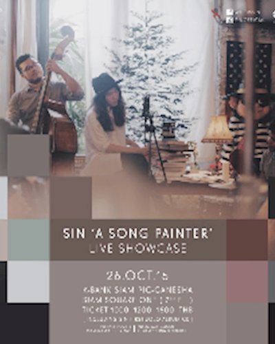 SIN ‘A SONG PAINTER’ LIVE SHOWCASE Zipevent