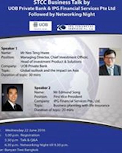 STCC Business Talk by UOB Private Bank & IPG Financial Services Pte Ltd Followed by Networking Night Zipevent