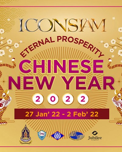The ICONSIAM Eternal Prosperity Chinese New Year 2022 Zipevent