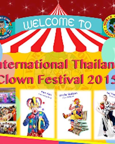 International Thailand Clown Festival 2015 Zipevent