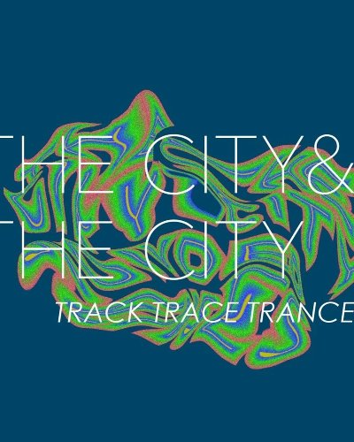 The City & The City: Track Trace Trance Zipevent