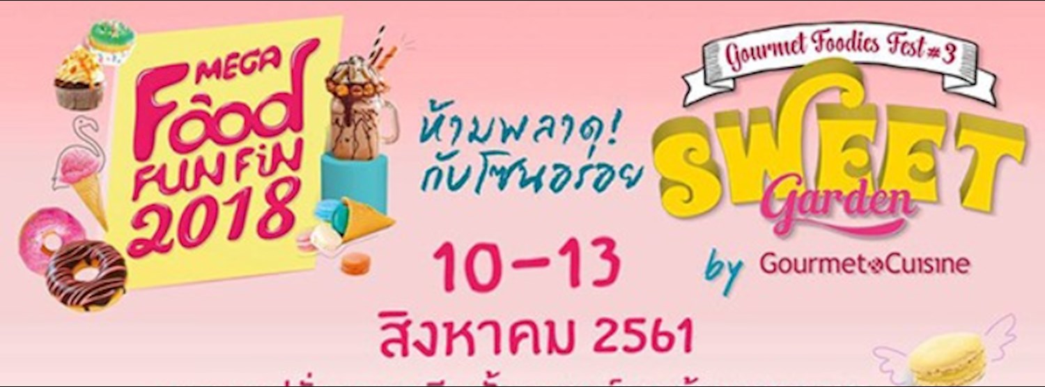 Mega Food Fun Fin 2018 : The Sweet Station Zipevent