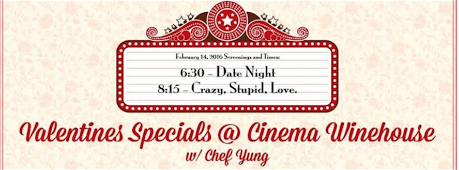 Valentines at Cinema Winehouse w/ Chef Yung Zipevent