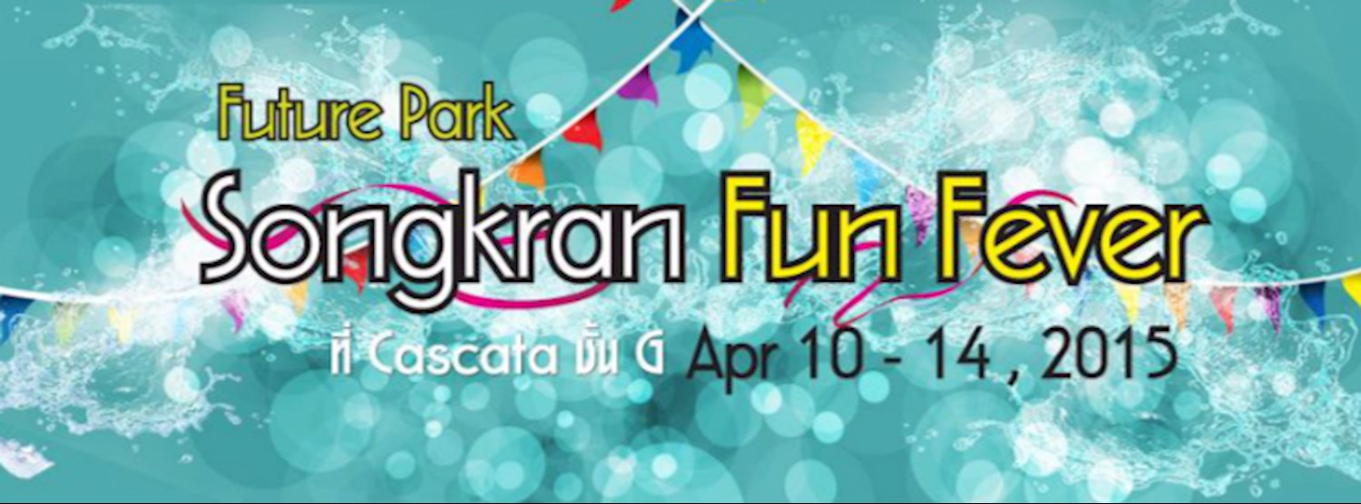 Songkran Fun Fever Zipevent