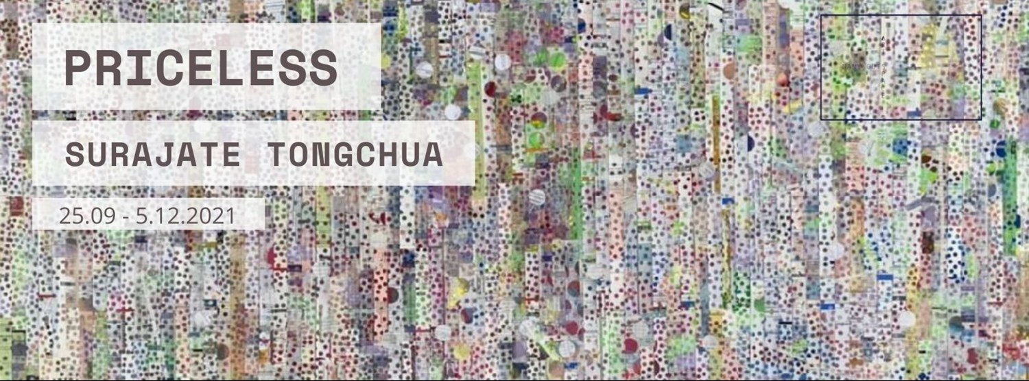 นิทรรศการ Priceless l ที่ประเมินค่าไม่ได้ โดย ศิลปิน สุรเจต ทองเจือ Zipevent