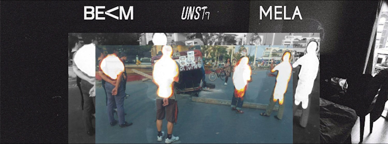 BEAM x MELA x UNSTๆ Zipevent