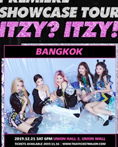 ITZY PREMIERE SHOWCASE TOUR ‘ITZY? ITZY!’ IN BANGKOK Zipevent