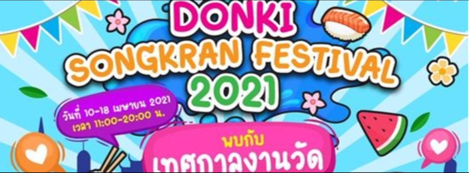 DONKI SONGKRAN FESTIVAL 2021 Zipevent