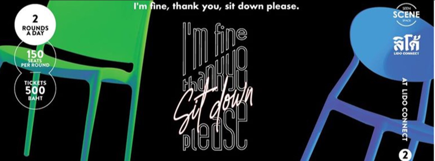 I’m Fine Thank You Sit Down Please Zipevent