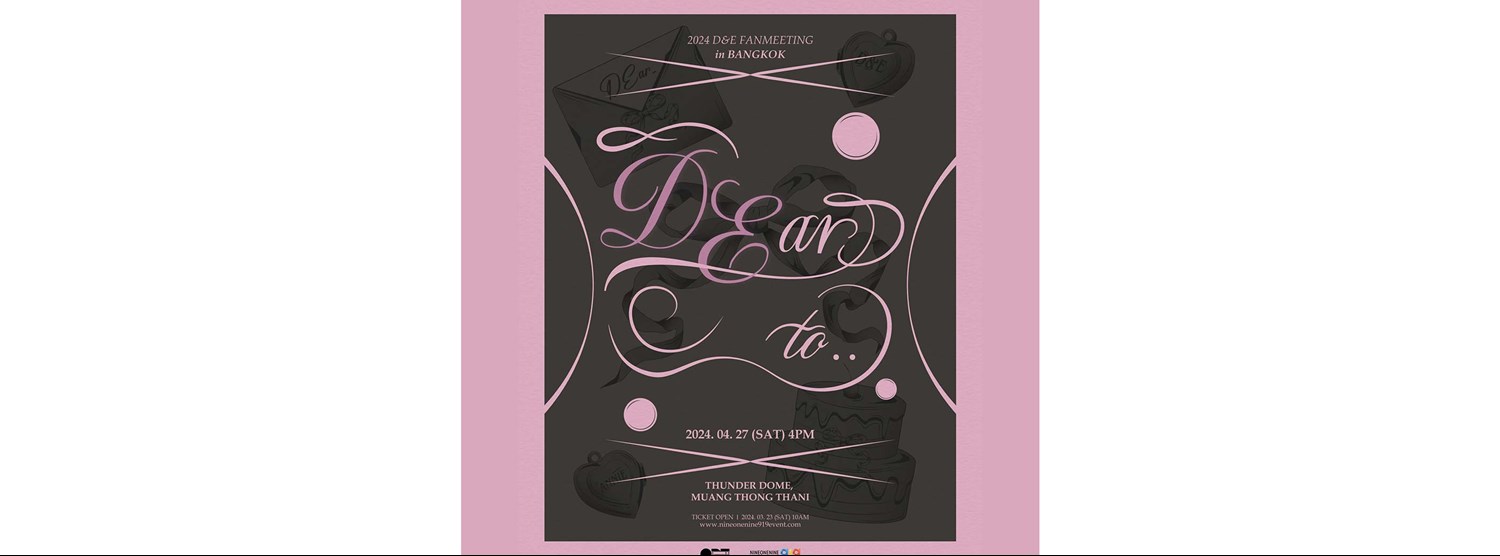 2024 D&E FANMEETING < DEar to... > in BANGKOK Zipevent