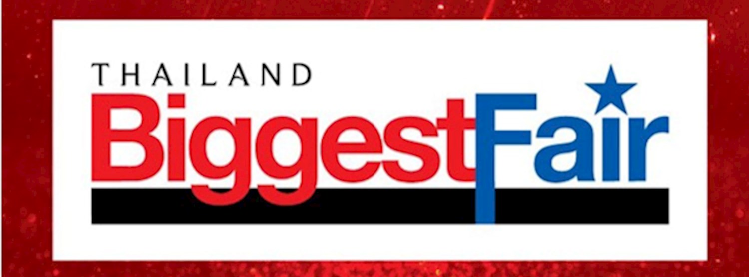Thailand Biggest Fair 2019 Zipevent