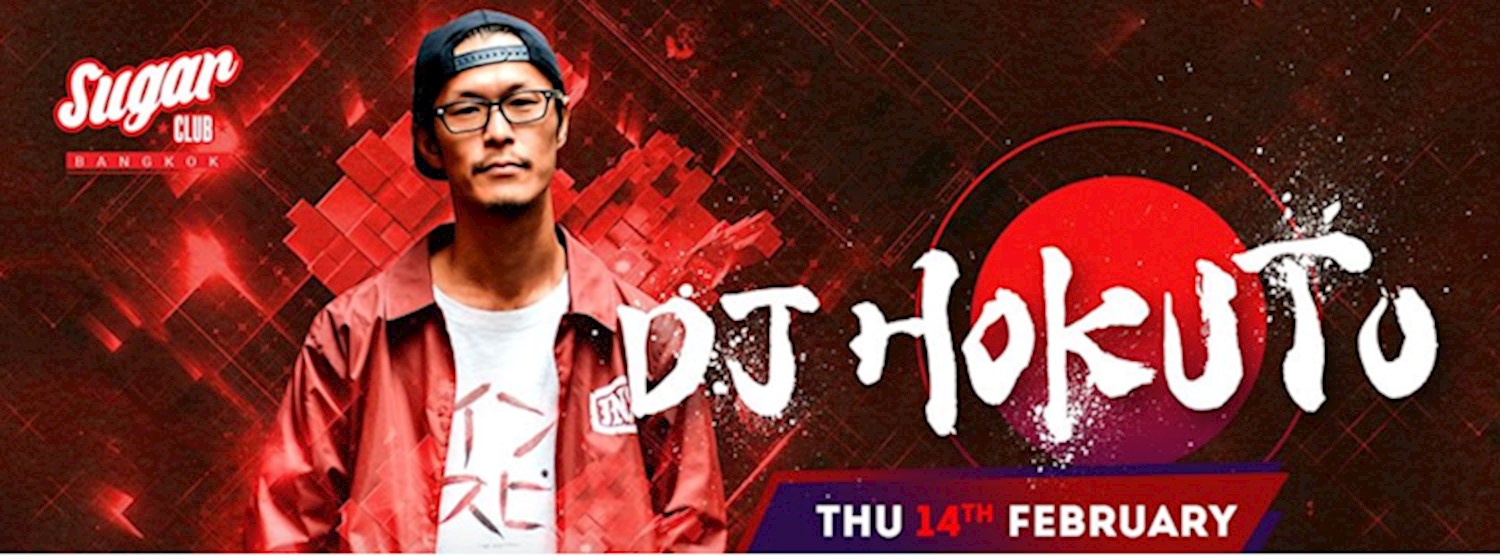 ★ Sugar Bangkok Invites: Hokuto (Tokyo) Zipevent
