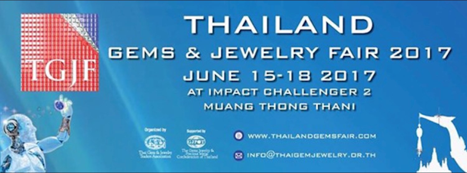 Thailand Gems&Jewelry Fair 2017 Zipevent