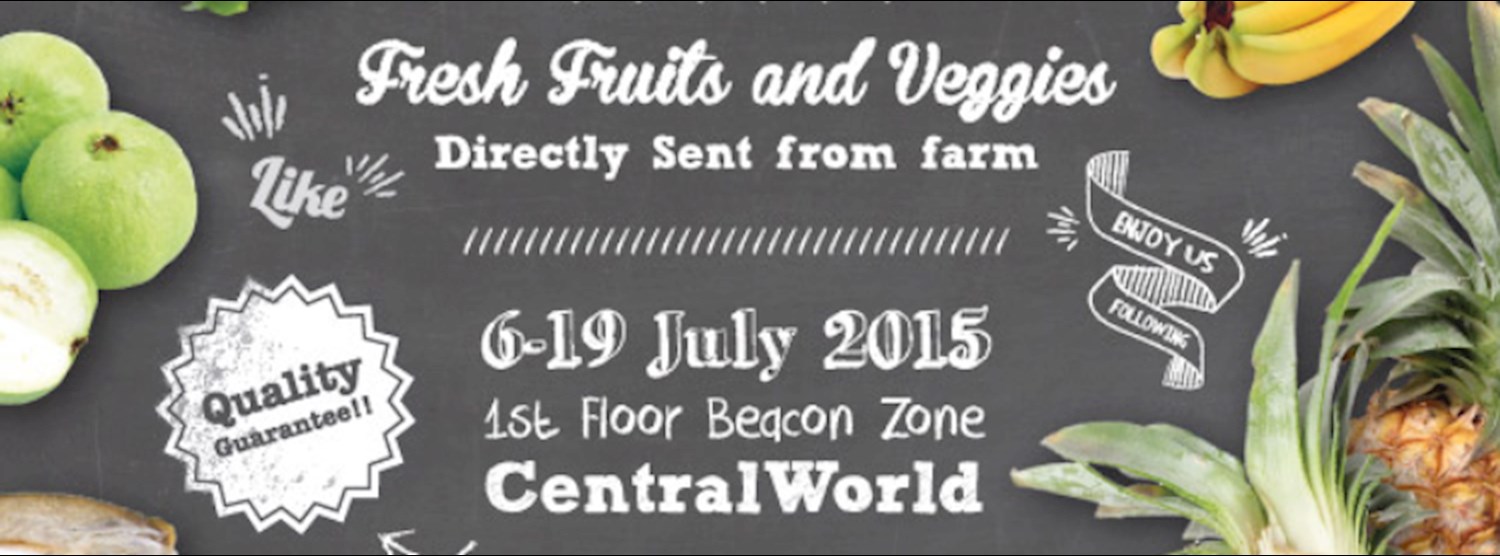 Fruit & Farm @centralworld Zipevent