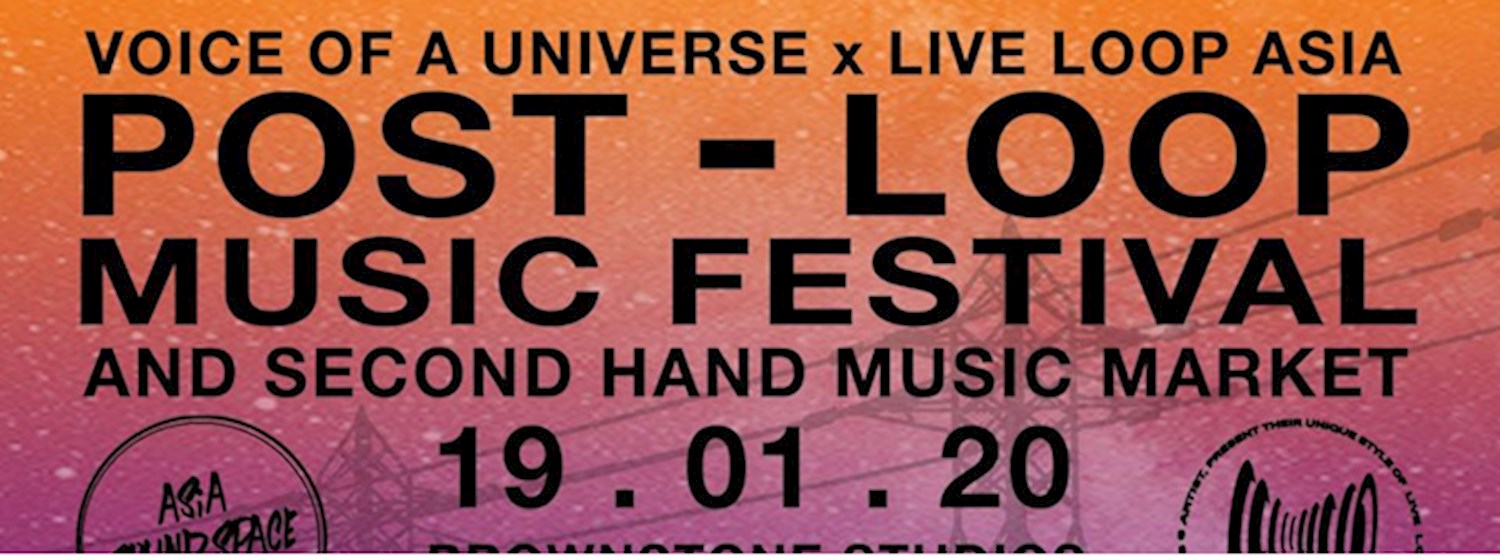 Post-Loop Music Festival and Second Hand Music Market Zipevent