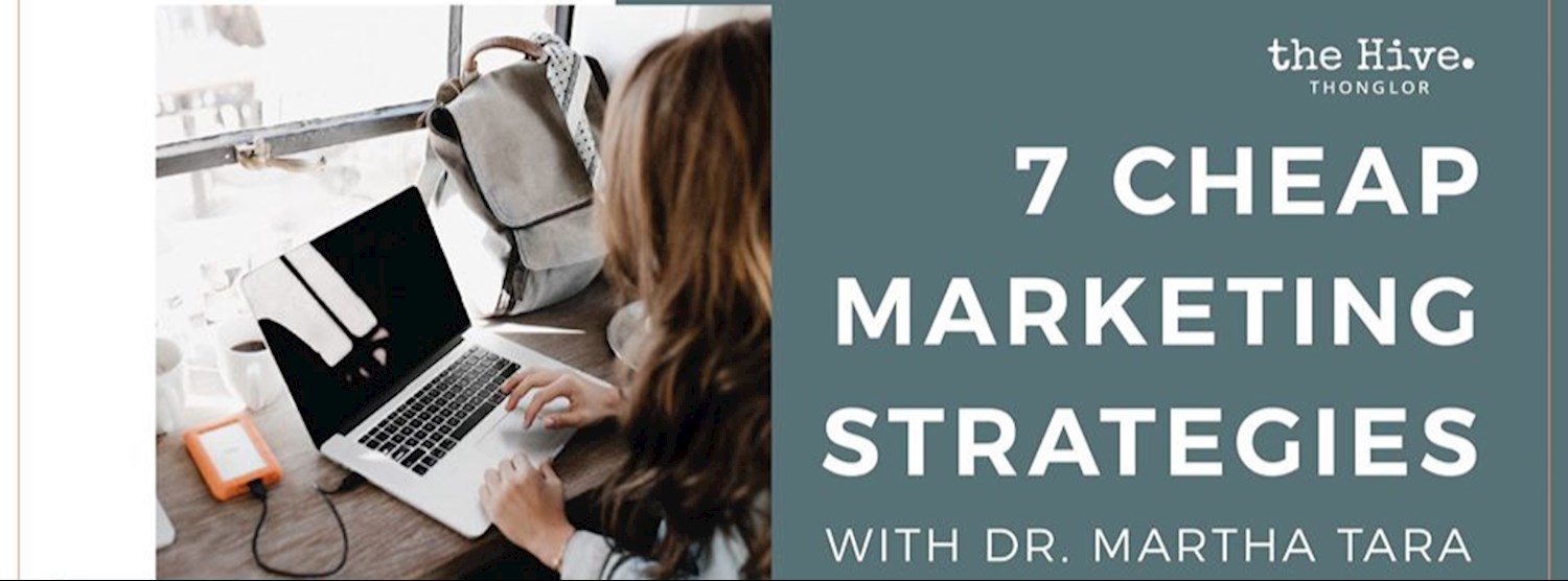 Online Webinar : 7 Cheap (Or Free) Marketing Strategies Zipevent