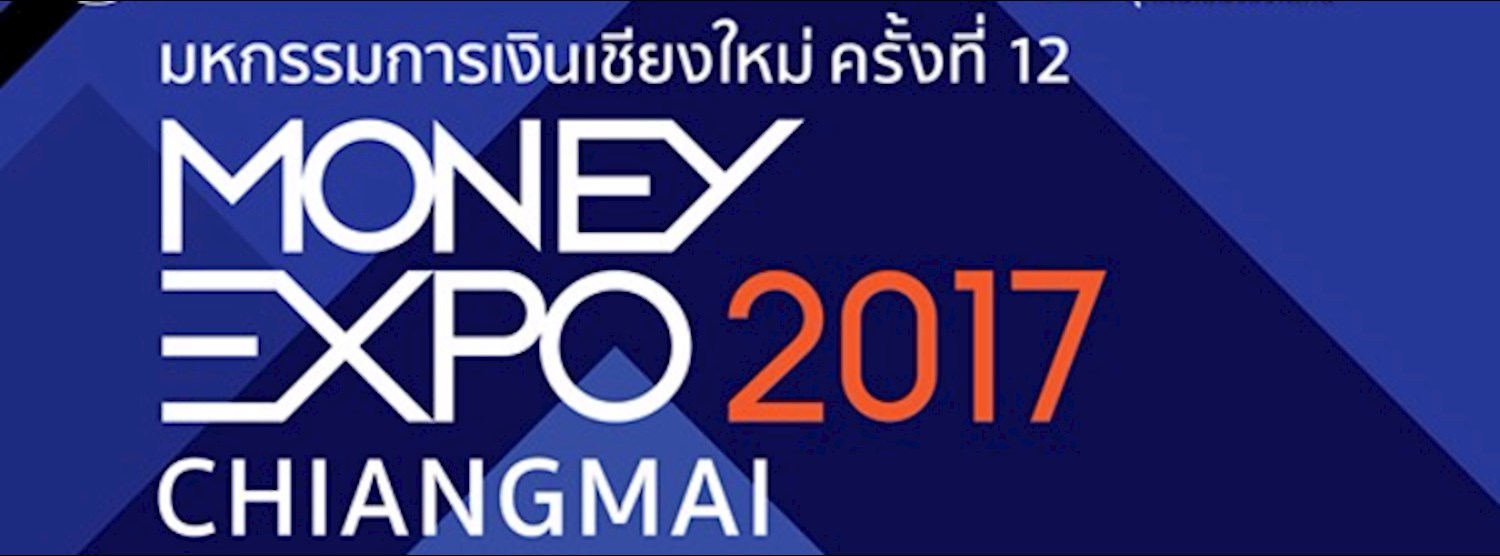 Money Expo Chiangmai 2017 Zipevent