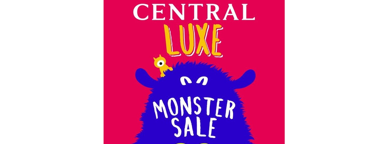 Central LUXE Monster Sale Zipevent