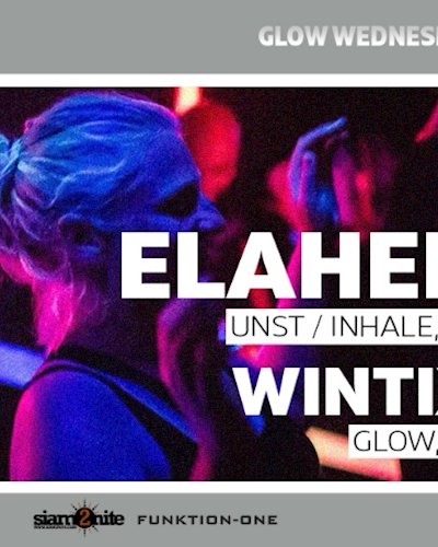 GLOW Wednesdays w/ Elaheh - Free Entry Before Midnight Zipevent