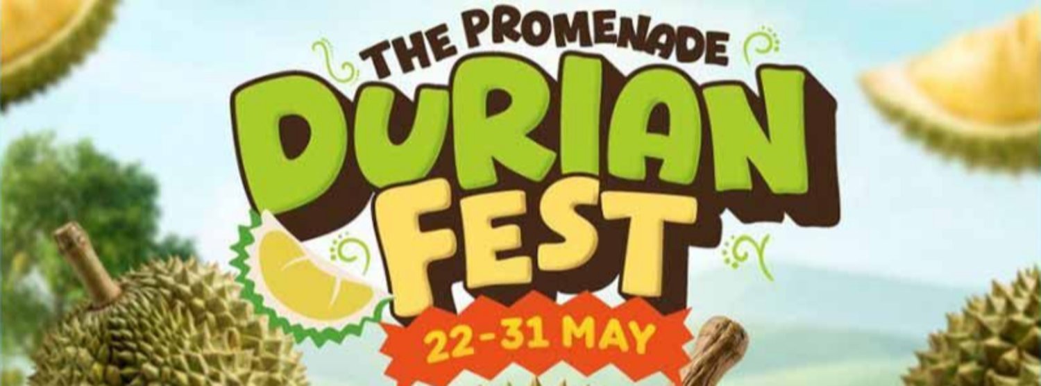 The Promenade Durian Fest Zipevent