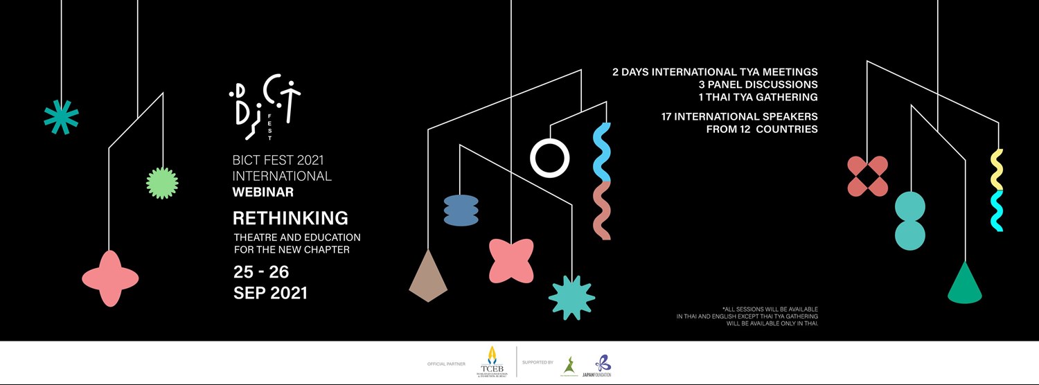 BICT Fest 2021 International Webinar: Rethinking Theatre and Education Zipevent