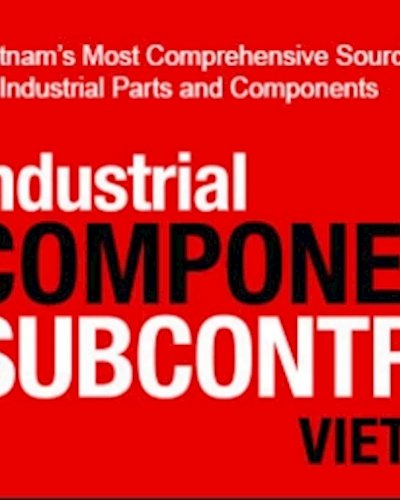 INDUSTRIAL COMPONENTS & SUBCONTRACTING VIETNAM 2017 Zipevent
