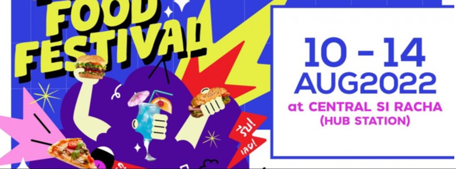 Fin Food Festival @เซ็นทรัลศรีราชา Zipevent