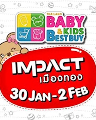 Thailand Baby & Kids Best Buy 36th Zipevent